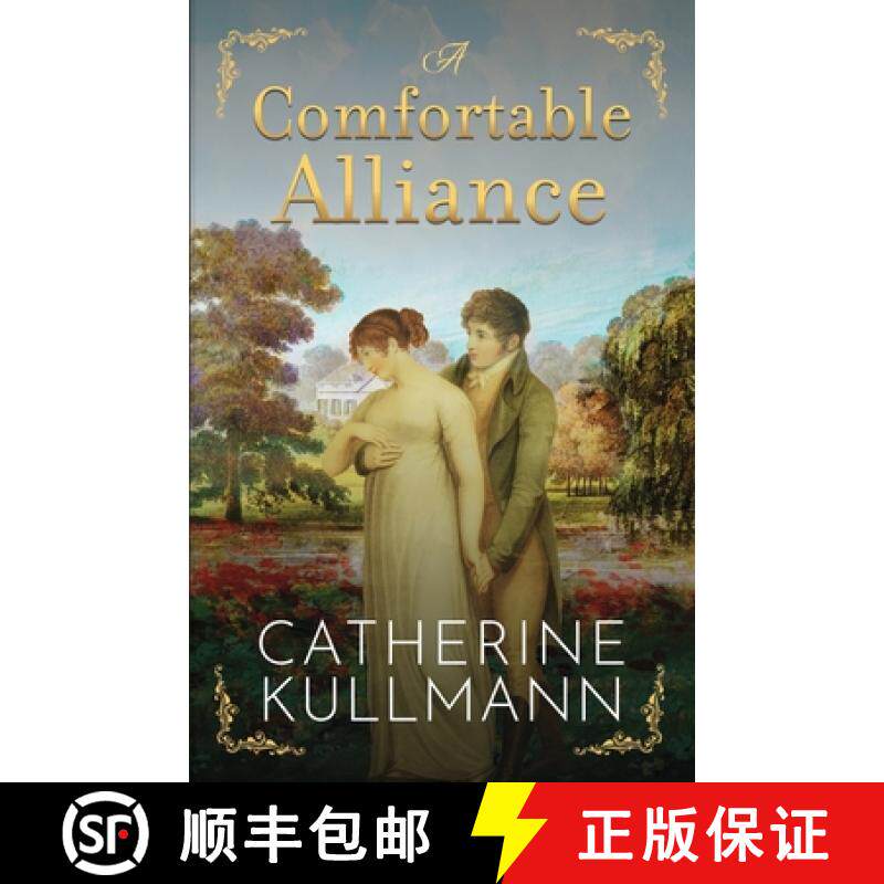【3-4周达】A Comfortable Alliance: A Regency Novel [9781913545673]