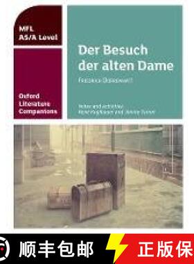 【3-4周达】Oxford Literature Companions: Der Besuch der alten Dame: With all you need to know for you... [9780198418399]