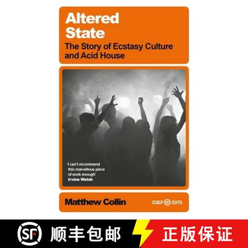 【3-4周达】Altered State : The Story of Ecstasy Culture and Acid House [9781399638517]