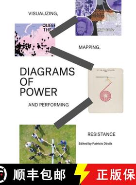 【3-4周达】Diagrams of Power: Visualizing, Mapping, and Performing Resistance [9789083350196]