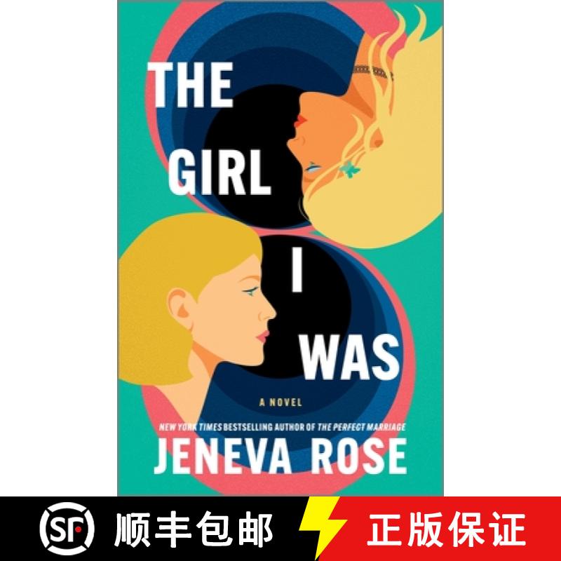 【3-4周达】The Girl I Was (Standard Edition): From the New York Times Bestselling Author of the Perfe... [9780778360261]