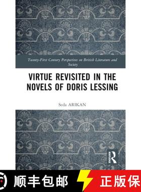 【3-4周达】Virtue Revisited in the Novels of Doris Lessing [9781032735221]