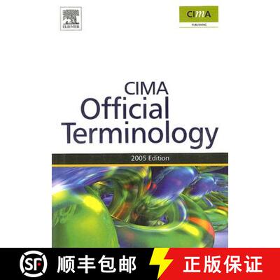 【3-4周达】CIMA Official Terminology: The Chartered Institute of Management Accountants [9780750668279]