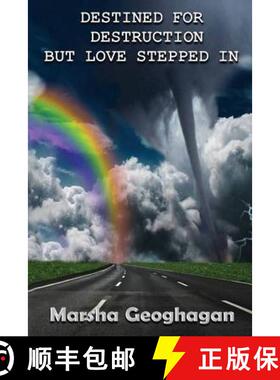 【3-4周达】Destined For Destruction but Love Stepped In [9781943106301]