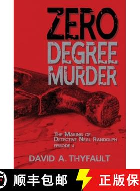 预订 Zero Degree Murder: The Making of Detective Neal Randolph Episode 4 [9781950647187]