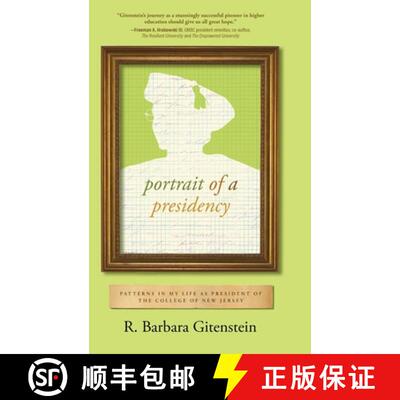 【3-4周达】Portrait of a Presidency: Patterns in My Life as President of The College of New Jersey [9798888245866]