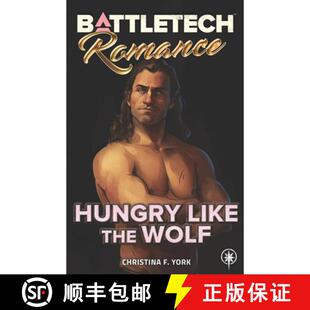 【3-4周达】BattleTech: Hungry Like the Wolf [9781947335912]