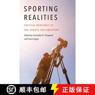 【3-4周达】精装 Sporting Realities: Critical Readings of the Sports Documentary [9781496217578]