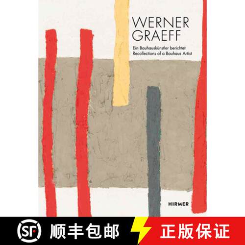 【3-4周达】精装 Werner Graeff: Ein Bauhauskunstler berichtet / Recollections of a Bauhaus Artist [9783777427973]