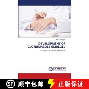 【3-4周达】DEVELOPMENT OF CLOTRIMAZOLE EMULGEL: BY STATISTICAL OPTIMISATION (Aufl.) [9783659936692]