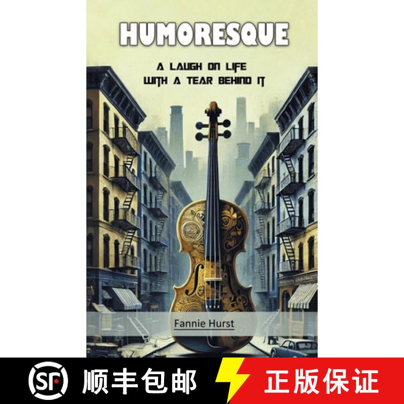【3-4周达】HumoresqueA Laugh on Life with a Tear Behind It (Edition2024) [9789368098645]