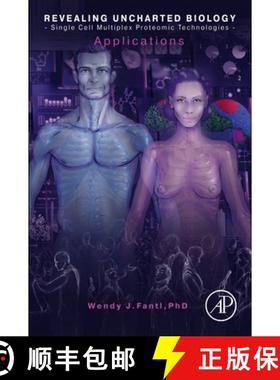 【3-4周达】Revealing Uncharted Biology with Single Cell Multiplex Proteomic Technologies: Application... [9780128222133]