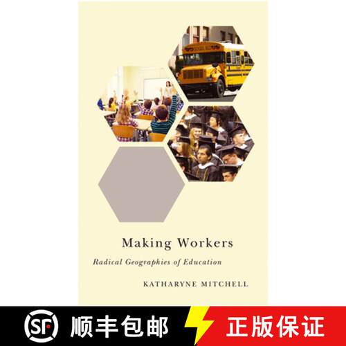 【3-4周达】Making Workers – Radical Geographies of Education [9780745399850]