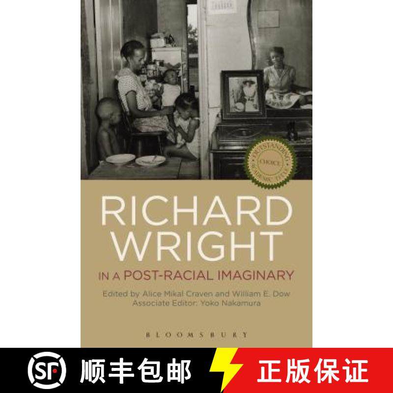 预订 Richard Wright in a Post-Racial Imaginary [9781501312694]