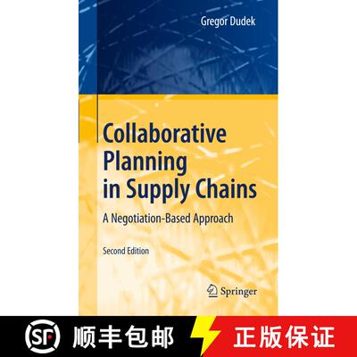 【3-4周达】Collaborative Planning in Supply Chains : A Negotiation-Based Approach (Softcover reprint ... [9783642100727]