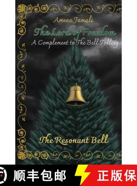 预订 The Resonant Bell: A Complement to The Bell Tolling [9798985924411]