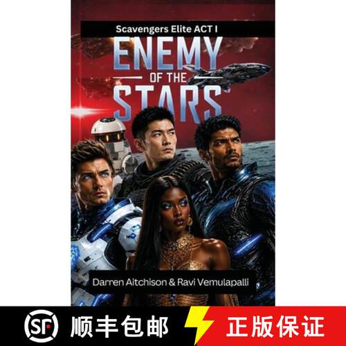 【3-4周达】Enemy of the Stars, Scavengers Elite Act I [9798904181222]