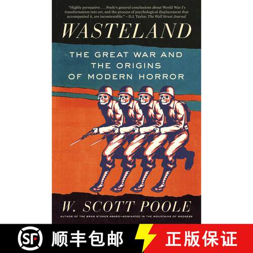 【3-4周达】Wasteland: The Great War and the Origins of Modern Horror [9781640092662]