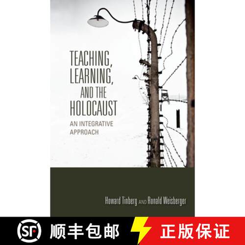【3-4周达】Teaching, Learning, and the Holocaust: An Integrative Approach [9780253011336]