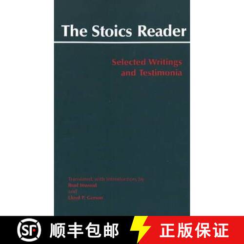 【3-4周达】精装 Stoics Reader: Selected Writings and Testimonia [9780872209534]