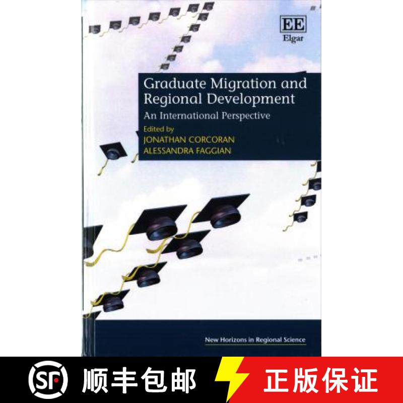 【3-4周达】Graduate Migration and Regional Development - An International Perspective: An Internation... [9781784712150]