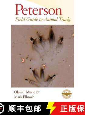 【3-4周达】Peterson Field Guide to Animal Tracks: Third Edition [9780618517435]