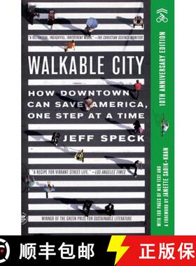 【3-4周达】Walkable City: How Downtown Can Save America, One Step at a Time (Tenth Anniversary Edition) [9781250857989]