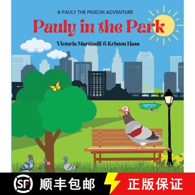 【3-4周达】Pauly in the Park: A Pauly the Pigeon Adventure [9798896490326]
