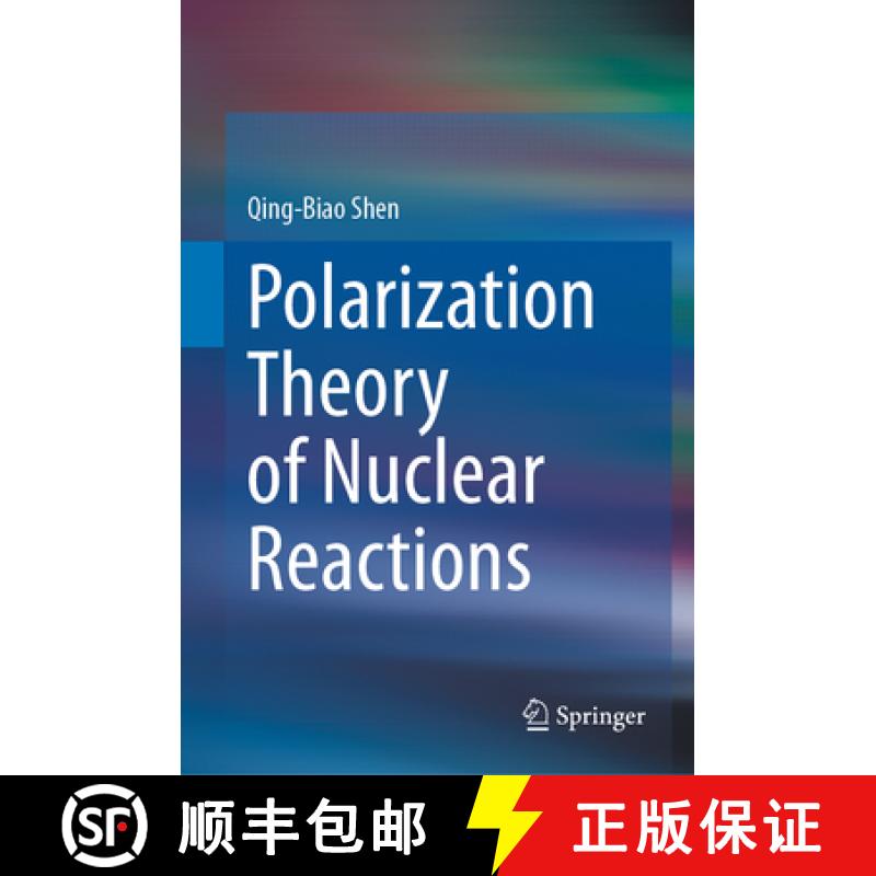 【3-4周达】Polarization Theory of Nuclear Reactions [9783031118777]
