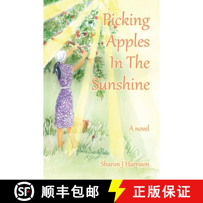 【3-4周达】Picking Apples In The  Sunshine [9780228811015]