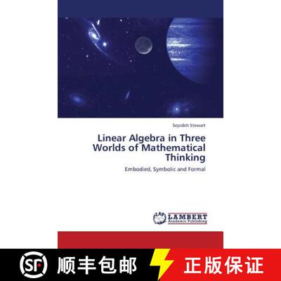 预订 Linear Algebra in Three Worlds of Mathematical Thinking [9783659314032]