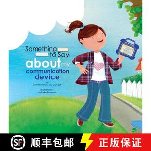 【3-4周达】Something to Say about My Communication Device [9780995921658]