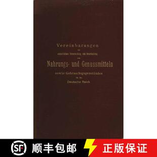 【3-4周达】Vereinbarungen zur einheitlichen Untersuchung und Beurtheilung von Nahrungs- und Genussmit... [9783642989254]