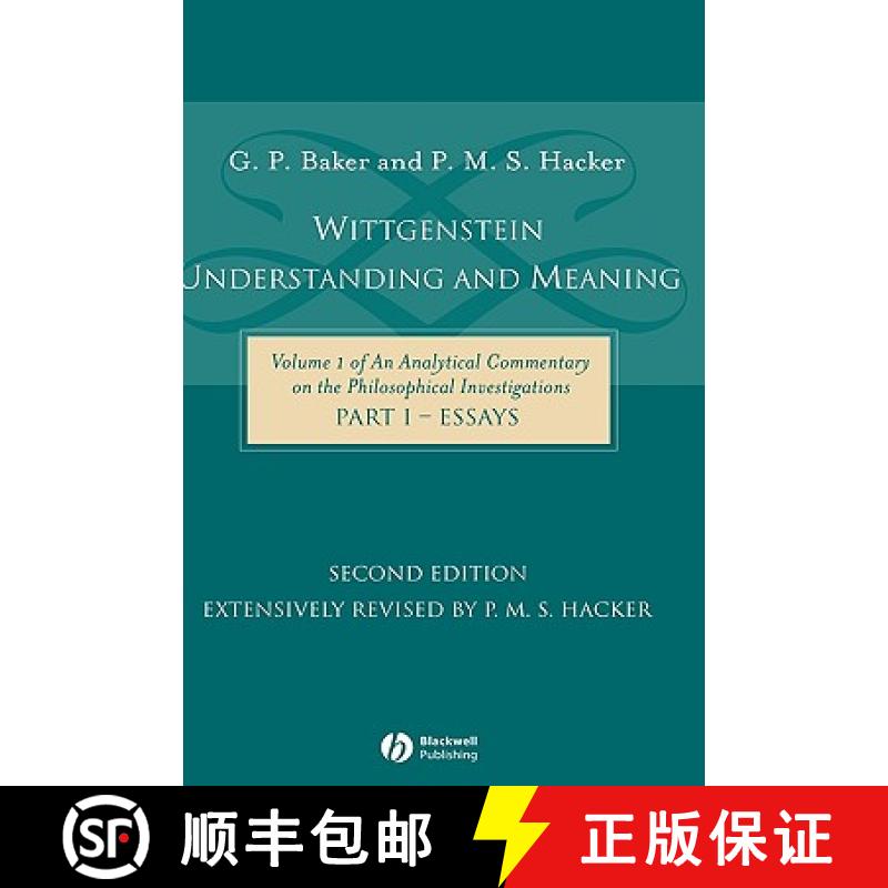 【2-3周达】Wittgenstein - Understanding And Meaning: Essays On The Philosophical Investigations: Part... [9781405101769]