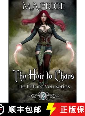 预订 The Heir to Chaos: Book Two of The Unforgiven Series [9781916096523]