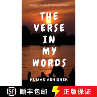 【3-4周达】THE VERSE IN MY WORDS : Explore the fusion of words and feelings. [9781684877034]