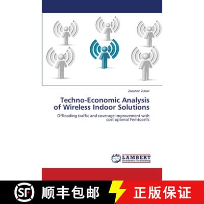 预订 Techno-Economic Analysis of Wireless Indoor Solutions [9783659115813]
