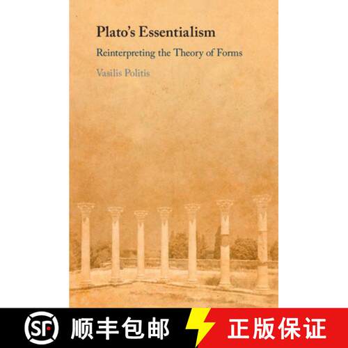 【3-4周达】精装 Plato's Essentialism: Reinterpreting the Theory of Forms [9781108833660]