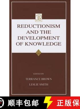 【3-4周达】Reductionism and the Development of Knowledge [9780415651387]