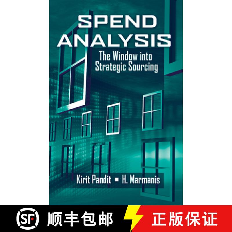 【3-4周达】Spend Analysis: The Window Into Strategic Sourcing [9781932159936]