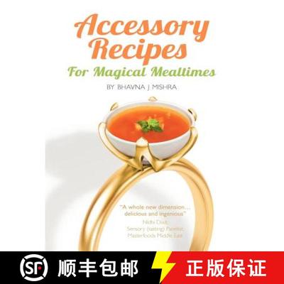 【3-4周达】Accessory Recipes for Magical Mealtimes: Learn to accessorize your everyday meals with som... [9789948161622]