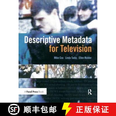 【3-4周达】Descriptive Metadata for Television an End-To-End Introduction: An End-To-End Introduction [9781138177352]