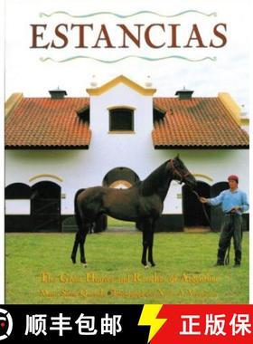 【3-4周达】Estancias: The Great Houses and Ranches of Argentina: The Great Houses and Ranches of Arge... [9781558592704]