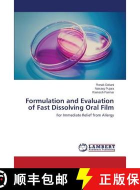 预订 Formulation and Evaluation of Fast Dissolving Oral Film [9783659537011]