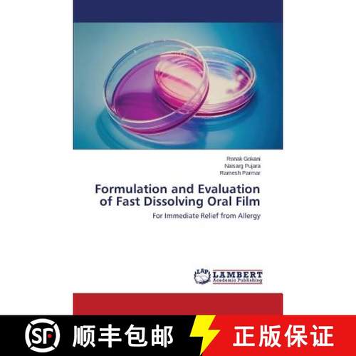 预订 Formulation and Evaluation of Fast Dissolving Oral Film [9783659537011]