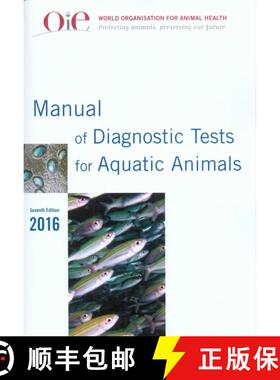 预订 Manual of Diagnostic Tests for Aquatic Animals (Edition: 7) (Edition: 7) (Edition: 7) (Edition: 7) [9789290448877]