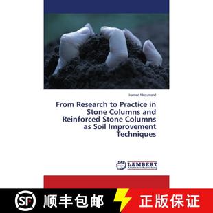 预订 From Research to Practice  in Stone Columns and  Reinforced Stone Columns  as Soil Improvement T... [9783659104190]