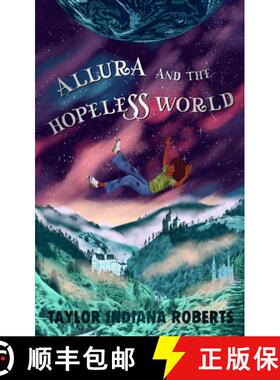 【3-4周达】Allura and the Hopeless World [9781915494788]