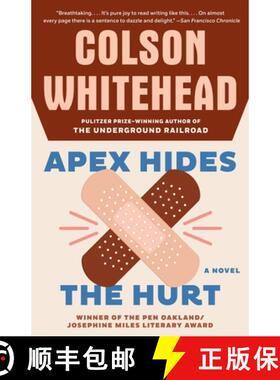 【3-4周达】Apex Hides the Hurt: A Novel [9781400031269]