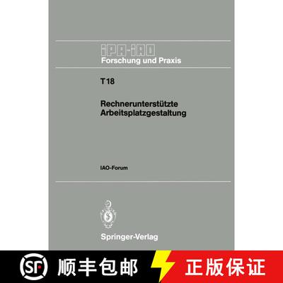 【3-4周达】Rechnerunterstützte Arbeitsplatzgestaltung: IAO-Forum 26. September 1990 [9783540531401]